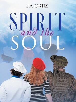 cover image of Spirit and the Soul